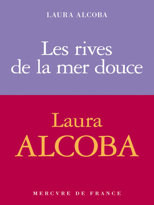 cover image of Les rives de la mer douce